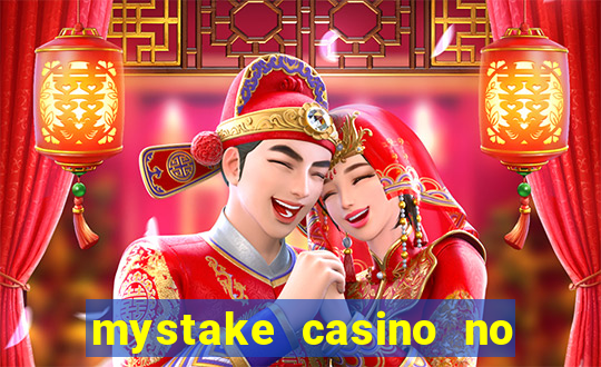 mystake casino no deposit bonus