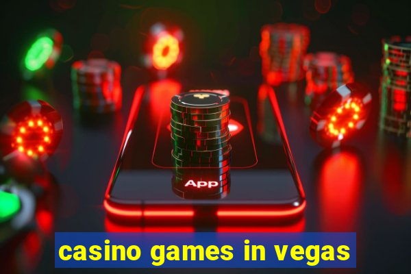 casino games in vegas