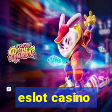 eslot casino