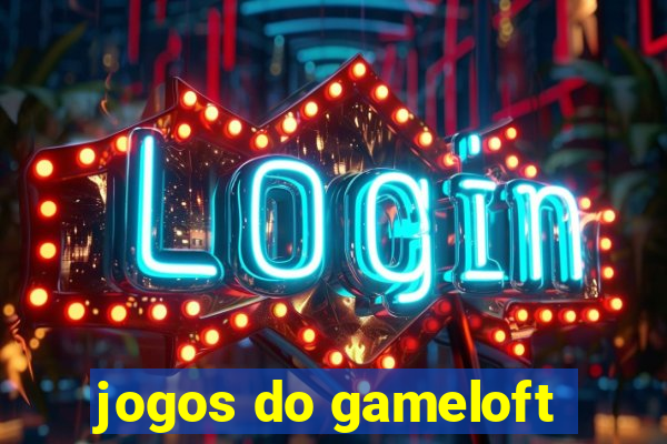 jogos do gameloft