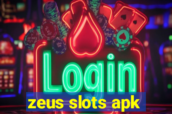 zeus slots apk