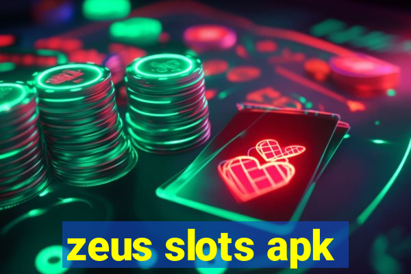 zeus slots apk