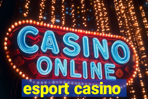 esport casino