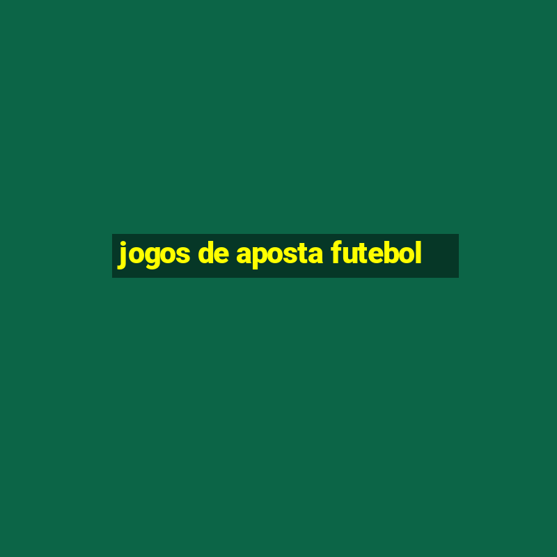 jogos de aposta futebol