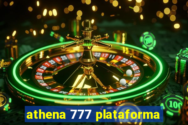 athena 777 plataforma