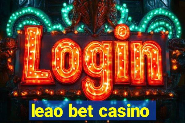 leao bet casino