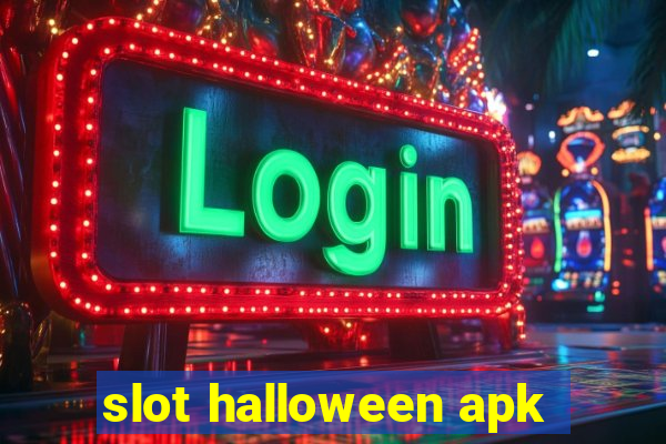 slot halloween apk