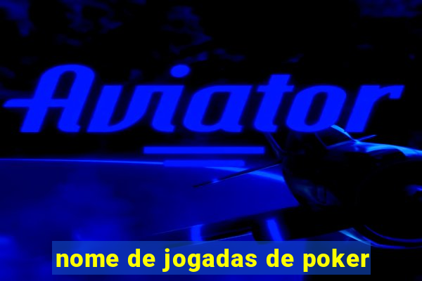 nome de jogadas de poker