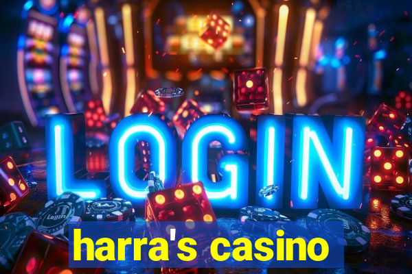 harra's casino