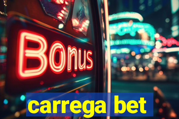 carrega bet