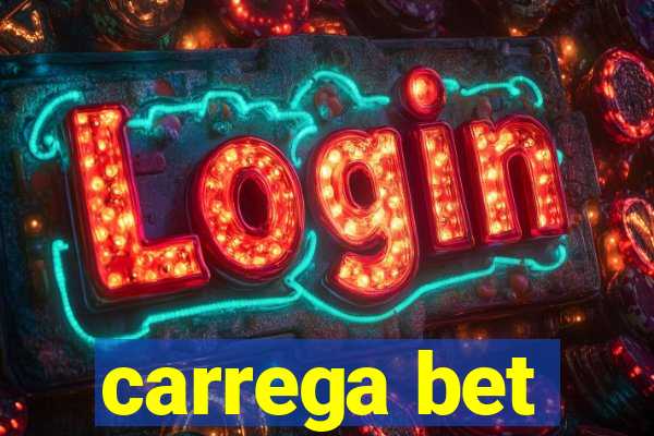 carrega bet