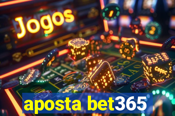 aposta bet365