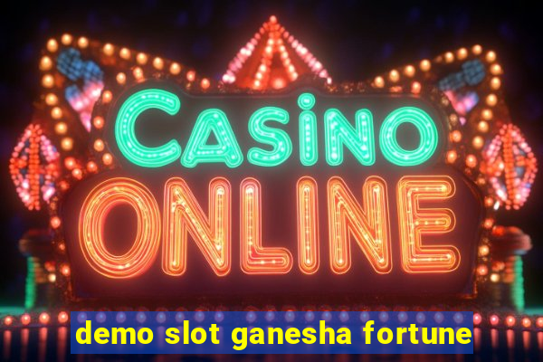 demo slot ganesha fortune