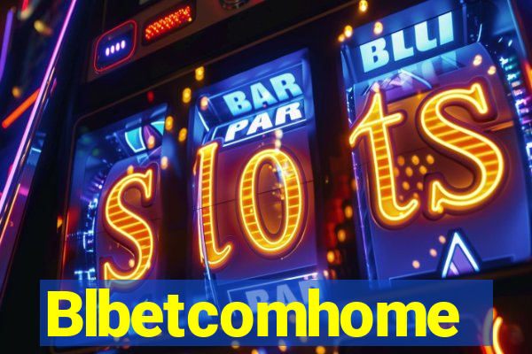 Blbetcomhome