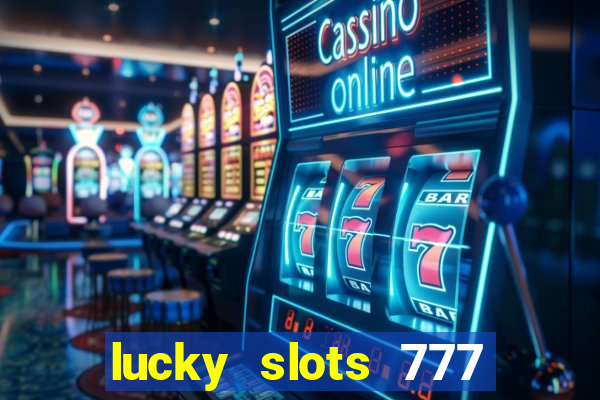 lucky slots 777 pagcorp casino