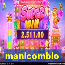 manicombio