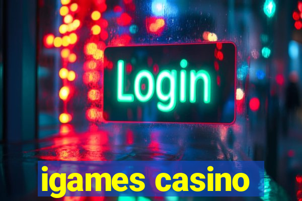 igames casino