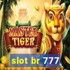 slot br 777