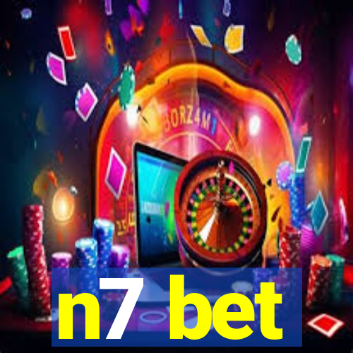 n7 bet