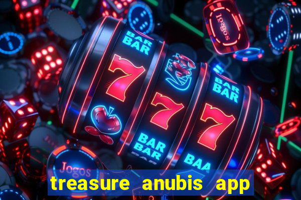 treasure anubis app keep studio