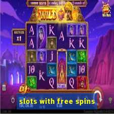 slots with free spins