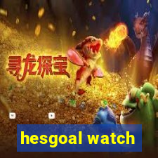 hesgoal watch