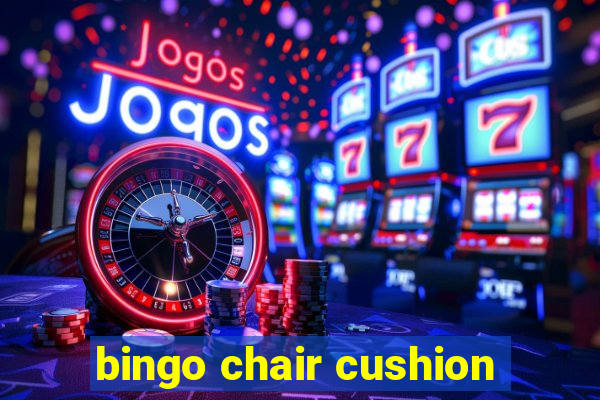 bingo chair cushion