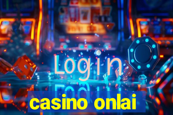 casino onlai