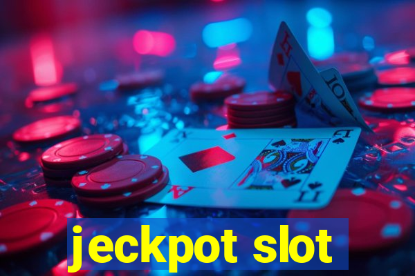 jeckpot slot