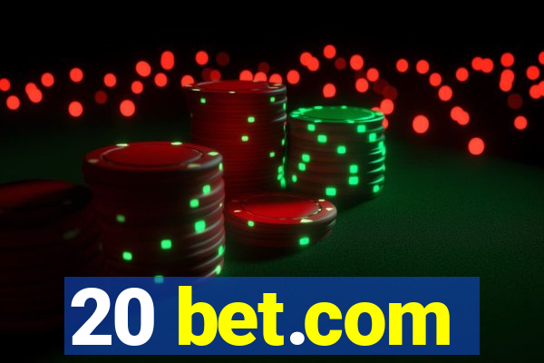 20 bet.com