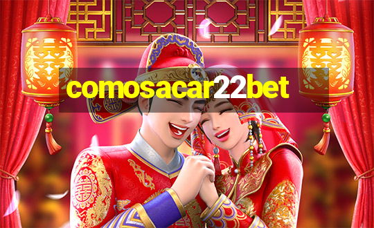 comosacar22bet