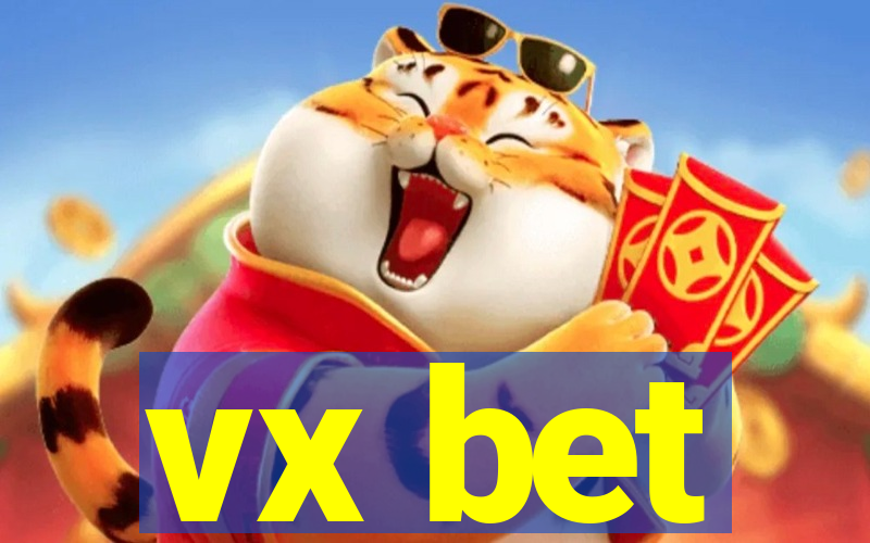 vx bet