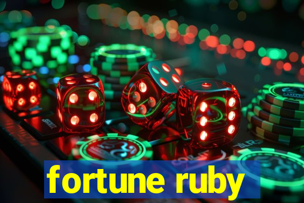 fortune ruby