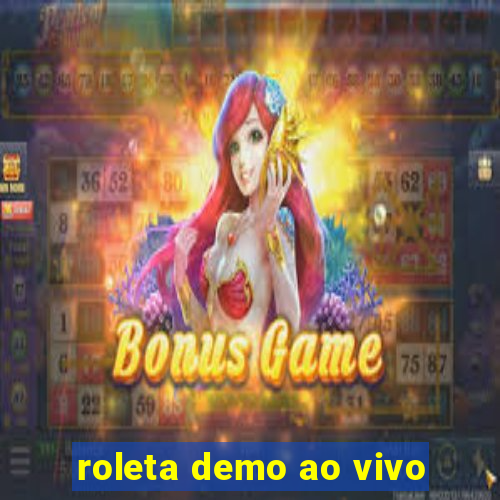 roleta demo ao vivo