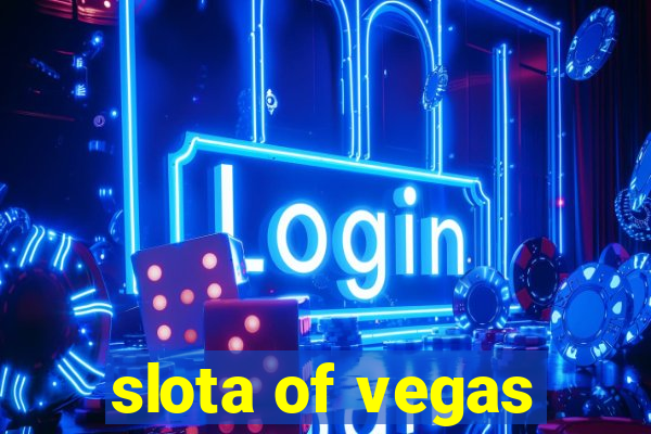 slota of vegas