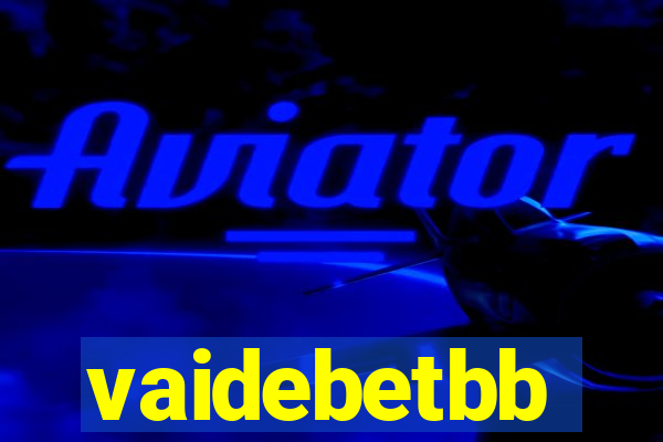 vaidebetbb