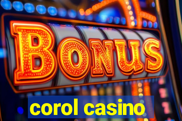 corol casino