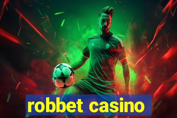 robbet casino