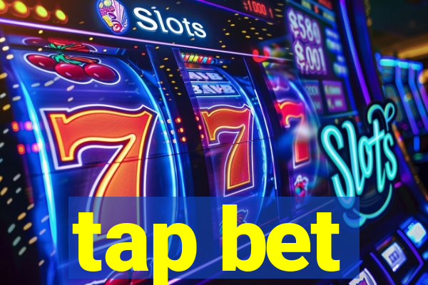 tap bet