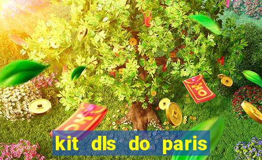 kit dls do paris saint germain