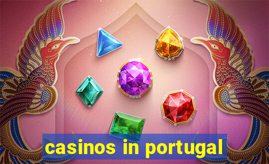 casinos in portugal