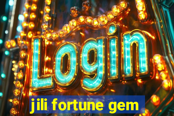 jili fortune gem