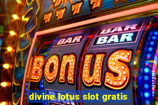 divine lotus slot gratis