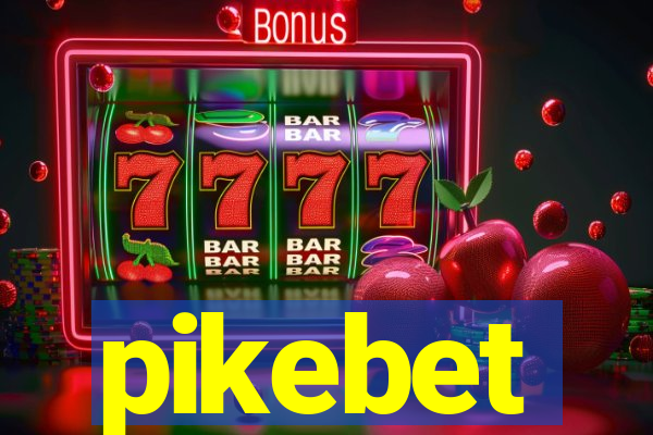 pikebet