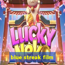 blue streak film