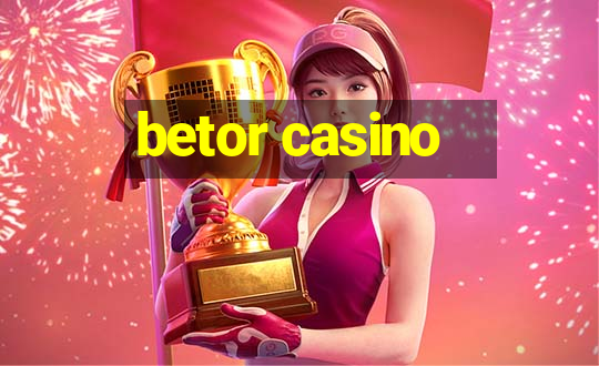 betor casino