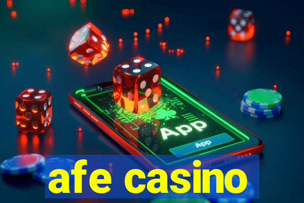 afe casino