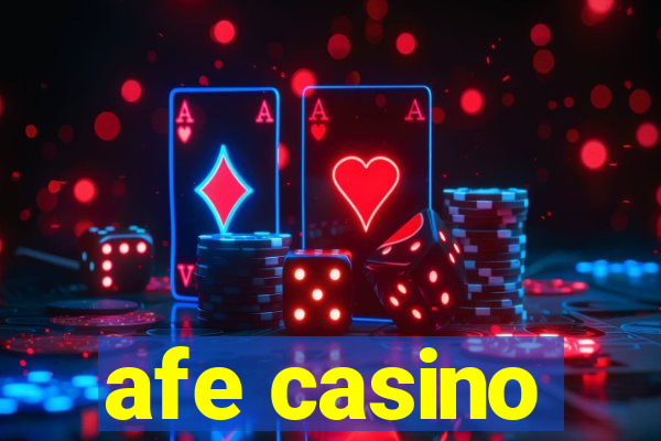 afe casino