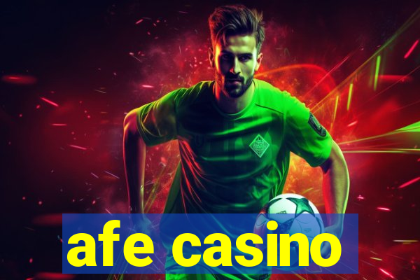 afe casino