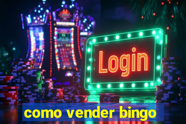 como vender bingo